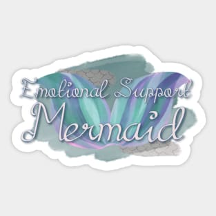 Emotional Support Mermaid Sticker